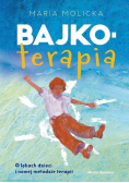 Bajkoterapia, Nowa