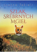 Szlak srebrnych mgieł