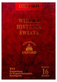 Oxford Wielka Historia Świata Tom 16
