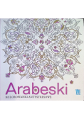Arabeski. Kolorowanki antystresowe