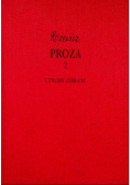 Różewicz Proza 2 Utwory zebrane