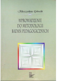 Wprowadzenie do metodologii badań pedagogicznych
