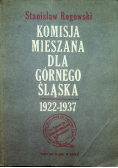 Komisja mieszana dla Górnego Śląska 1922 - 1937