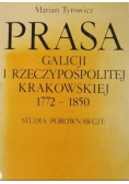 Prasa Galicji i Rzeczypospolitej Krakowskiej 1772 - 1850