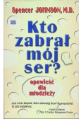 Kto zabrał mój ser