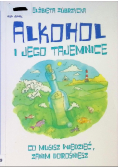 Alkohol i jego tajemnice