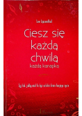 Ciesz się każdą chwilą każdą kanapką