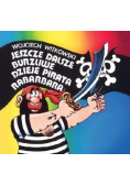 Jeszcze dalsze burzliwe dzieje pirata Rabarbara