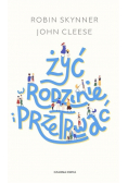 Żyć w rodzinie i przetrwać
