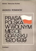 Prasa polska w Wolnym Mieście Gdańsku 1920 - 1939