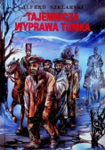 Tajemnicza wyprawa Tomka