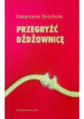 Przegryźć dżdżownicę