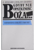 Gdyby nie opatrzność Boża...