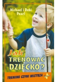 Jak trenować dziecko