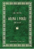 Wojna i pokój Tom III i IV