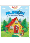 Na jagody Na tropie leśnych skarbów