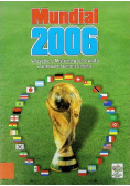 Mundial 2006 Wszystko o Mistrzostwach Świata z komentarzem Kazimierza Górskiego