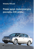 Polski język motoryzacyjny początku XXI wieku