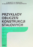 Przykłady obliczeń konstrukcji stalowych