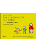 Trzy opowiastki dla dzieci