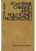Powstanie chińskiej myśli politycznej i filozoficznej