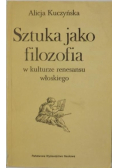 Sztuka jako filozofia