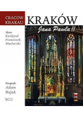 Kraków Jana Pawła II