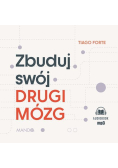 Zbuduj swój Drugi Mózg
