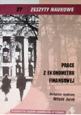 Zeszyty Naukowe Tom 27 Prace z ekonometrii finansowej