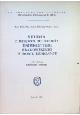 Studia z dziejów młodzieży Uniwersytetu Krakowskiego w dobie renesansu