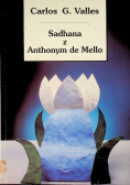 Sadhana z Anthonym de Mello