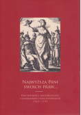 Najwyższa pani swoich praw
