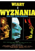 Wiary i wyznania Religie sekty zjawiska paranormalne