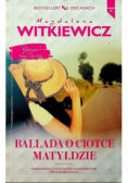 Ballada o ciotce Matyldzie