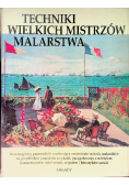 Techniki wielkich mistrzów malarstwa