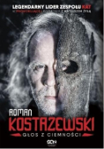 Roman Kostrzewski. Głos z ciemności