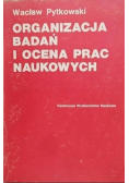 Organizacja badań i ocena prac naukowych