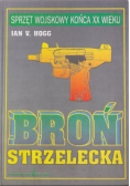 Broń strzelecka
