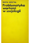 Problematyka wartości w socjologii