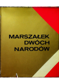 Marszałek dwóch narodów