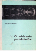 O widzeniu przedmiotów
