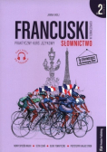 Francuski w tłumaczeniach Słownictwo 2