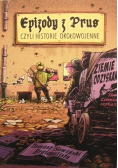 Epizody z Prus czyli historie okołowojenne
