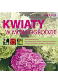 Kwiaty w moim ogrodzie