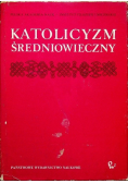 Katolicyzm średniowieczny