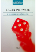 Liczby pierwsze w drodze do nieskończoności
