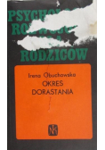 Okres dorastania