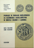 Pieniądz w Prusach Królewskich za Kazimierza Jagiellończyka