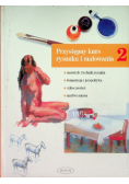 Przystępny kurs rysunku i malowania Część 2