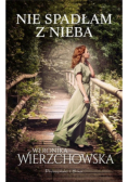 Nie spadłam z nieba